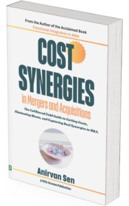Cost Synergies in M&A by Anirvan Sen - Book Cover